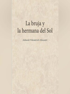 cover image of La bruja y la hermana del Sol